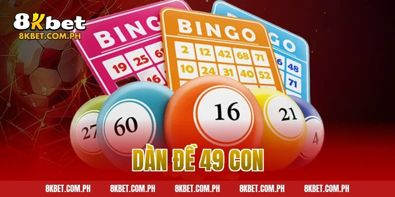 dàn đề 49 con