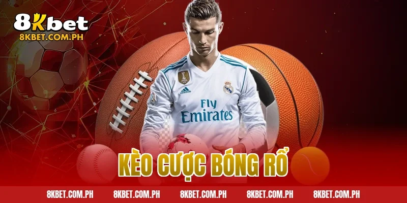 kèo cược bóng rổ