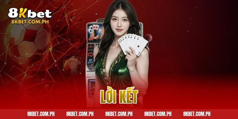 Lời kết