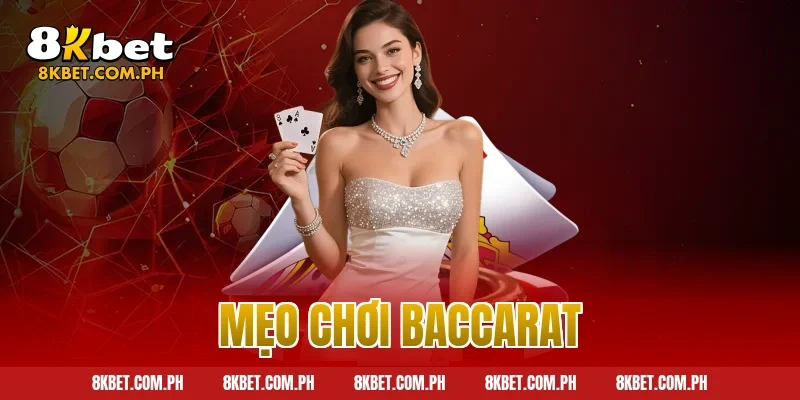 mẹo chơi baccarat