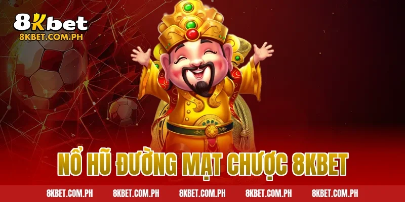 nổ hũ đường mạt chược 8kbet