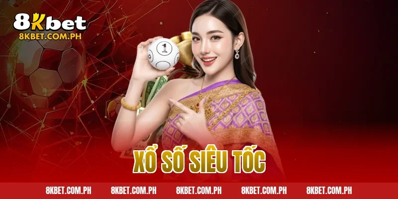 xổ số siêu tốc